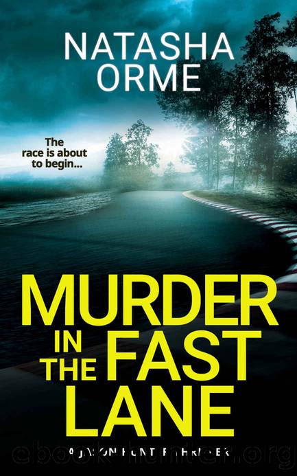 Murder in the Fast Lane: A Jason Hunter Thriller by Natasha Orme