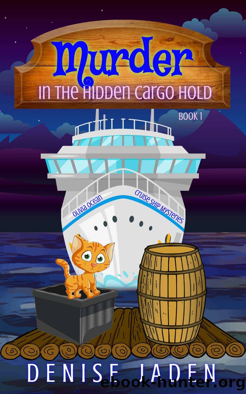 Murder in the Hidden Cargo Hold by Denise Jaden