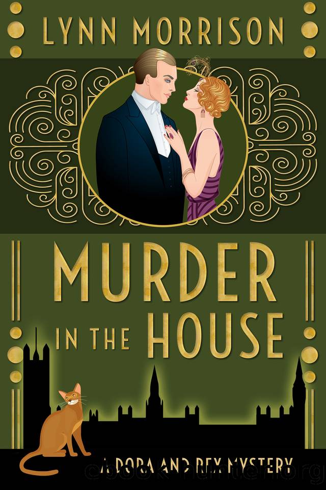 Murder in the House: A Dora and Rex Mystery (Dora and Rex 1920s Mysteries Book 8) by Lynn Morrison
