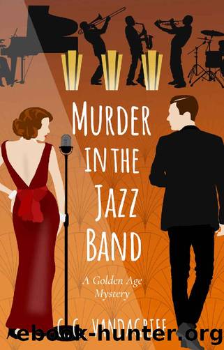Murder in the Jazz Band by G. G. Vandagriff