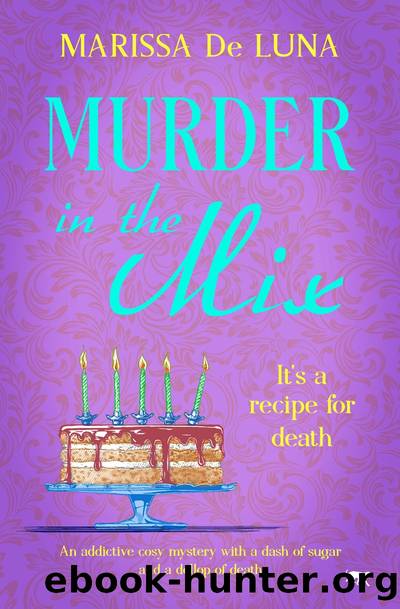 Murder in the Mix by Marissa De Luna