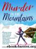 Murder in the Mountains Destination Murders, #2 by Karen Cantwell