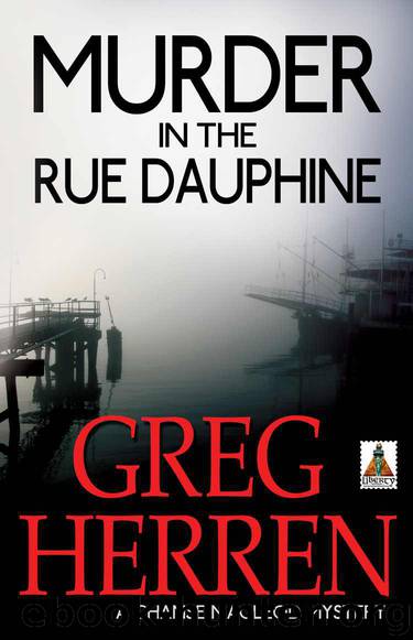 Murder in the Rue Dauphine by Greg Herren