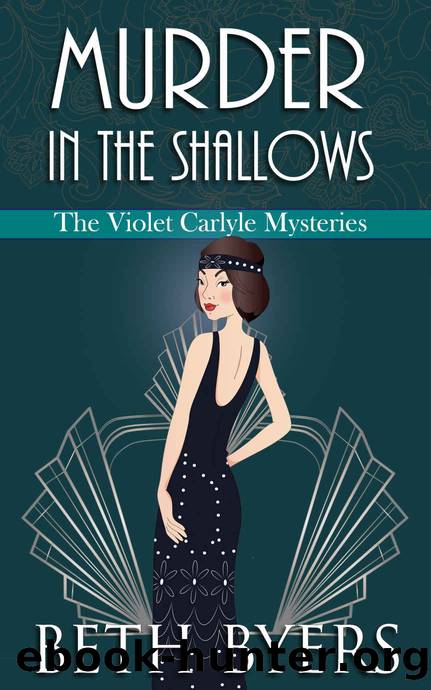 Murder in the Shallows: A Violet Carlyle Historical Mystery (The Violet Carlyle Mysteries Book 6) by Beth Byers