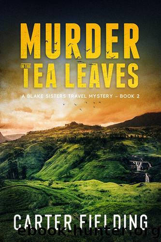 Murder in the Tea Leaves by Carter Fielding