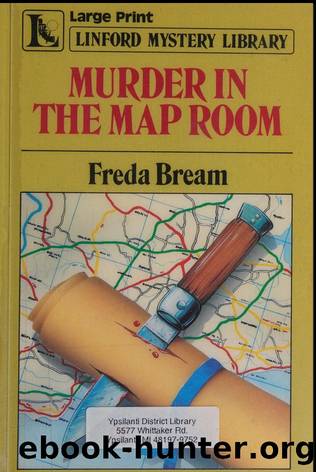 Murder in the map room by Freda Bream