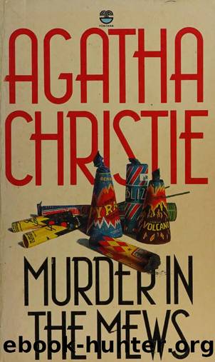 Murder in the mews : and three other Poirot cases by Christie Agatha 1890-1976