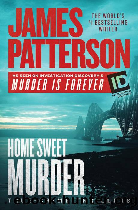 Murder is Forever, Volume 2: Home Sweet Murder ; Murder on the Run by James Patterson