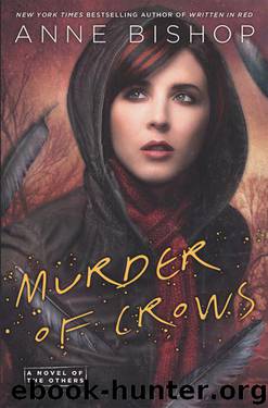 Murder of Crows by Anne Bishop