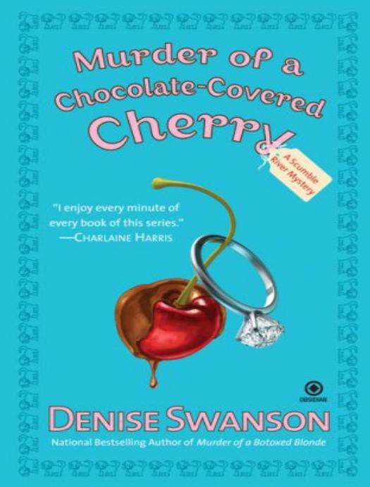 Murder of a Chocolate-Covered Cherry by Denise Swanson
