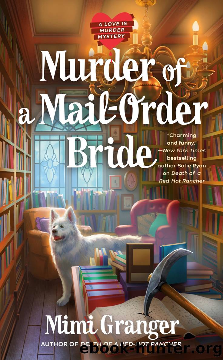 Murder of a Mail-Order Bride by Mimi Granger