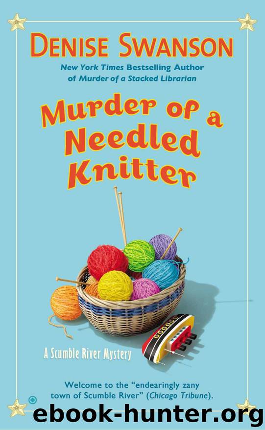 Murder of a Needled Knitter: A Scumble River Mystery by Denise Swanson
