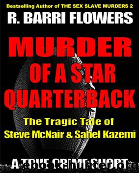 Murder of a Star Quarterback by R. Barri Flowers