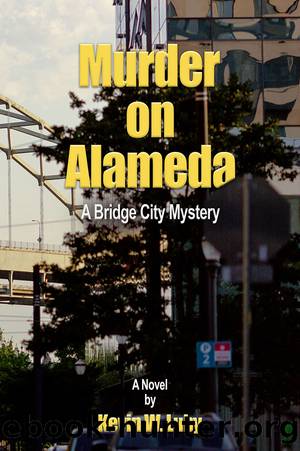 Murder on Alameda by Kevin W. Luby
