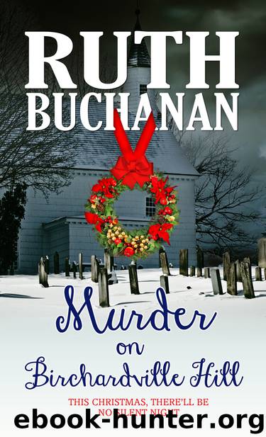Murder on Birchardville Hill by Buchanan Ruth;
