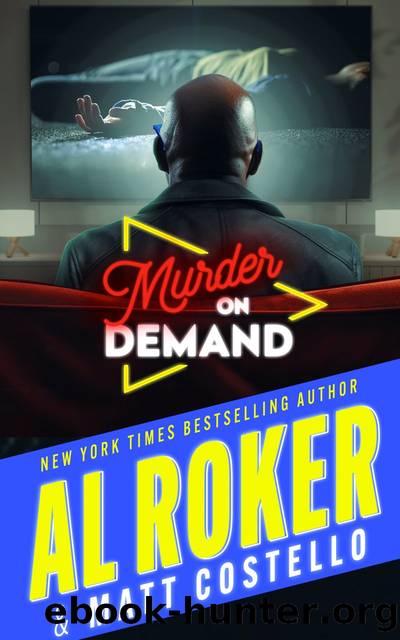 Murder on Demand by Al Roker & Matt Costello