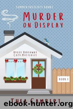 Murder on Display (Hygge Hideaway Cozy Mysteries Book 1) by Thea Cambert