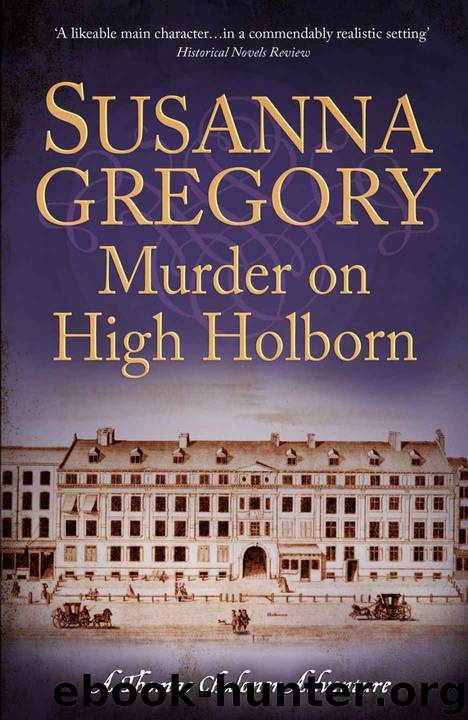 Murder on High Holborn (Exploits of Thomas Chaloner) by Gregory Susanna