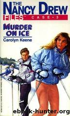 Murder on Ice by Keene Carolyn