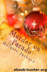 Murder on Parade by Melanie Jackson