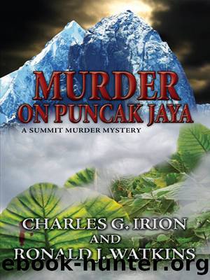 Murder on Puncak Jaya by Charles G. Irion