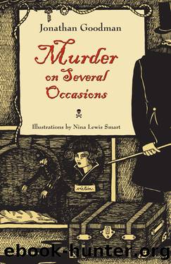 Murder on Several Occasions by Jonathan Goodman
