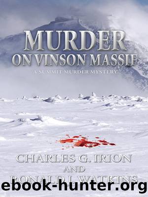 Murder on Vinson Massif by Charles G. Irion