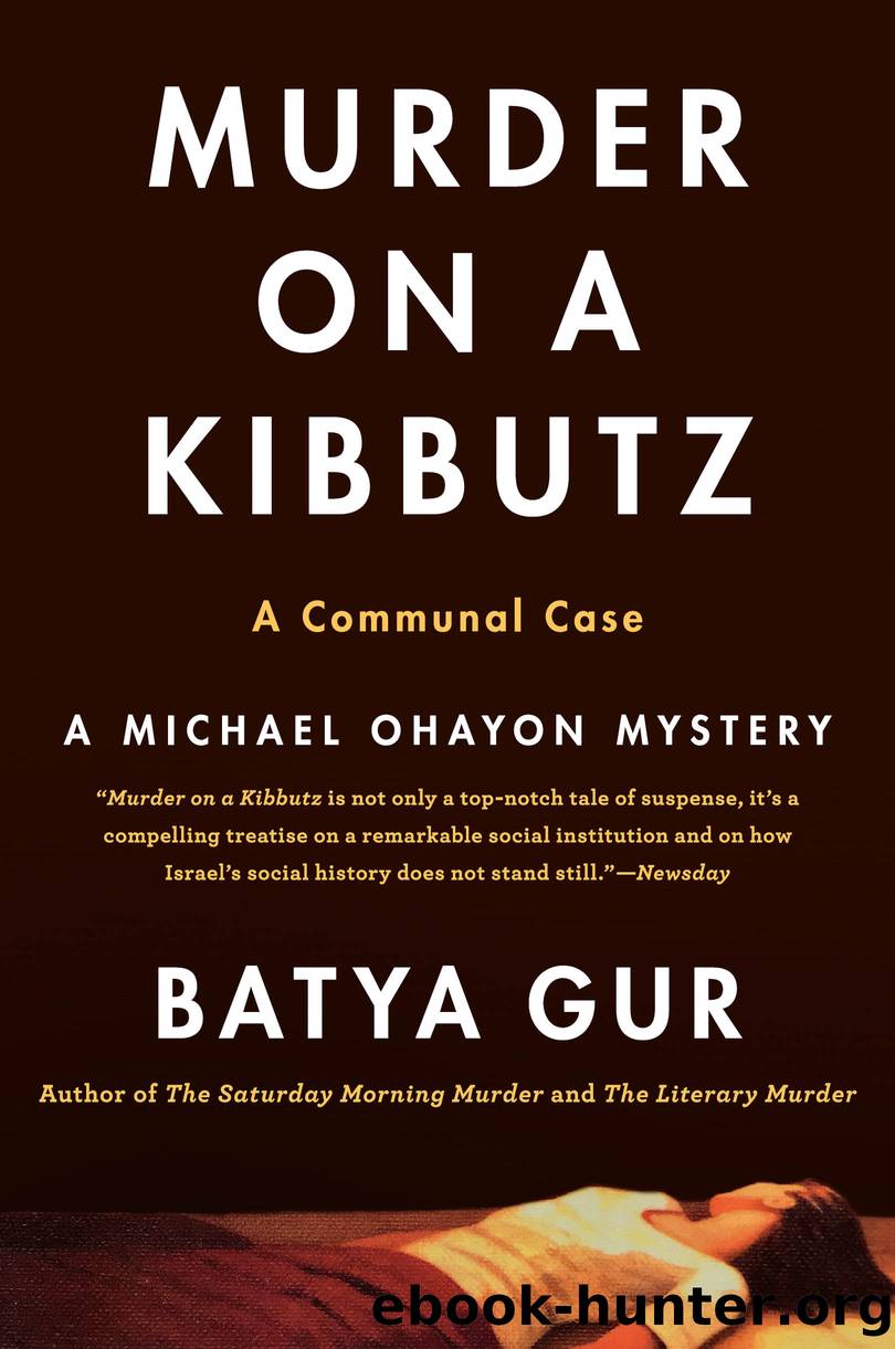 Murder on a Kibbutz by Batya Gur