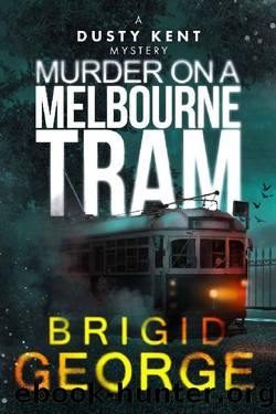 Murder on a Melbourne Tram by Brigid George