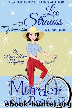 Murder on the Boardwalk by Lee Strauss & Denise Jaden