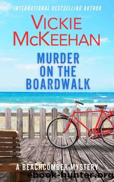 Murder on the Boardwalk by Vickie McKeehan