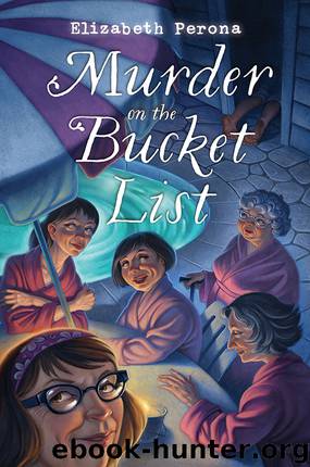Murder on the Bucket List by Elizabeth Perona