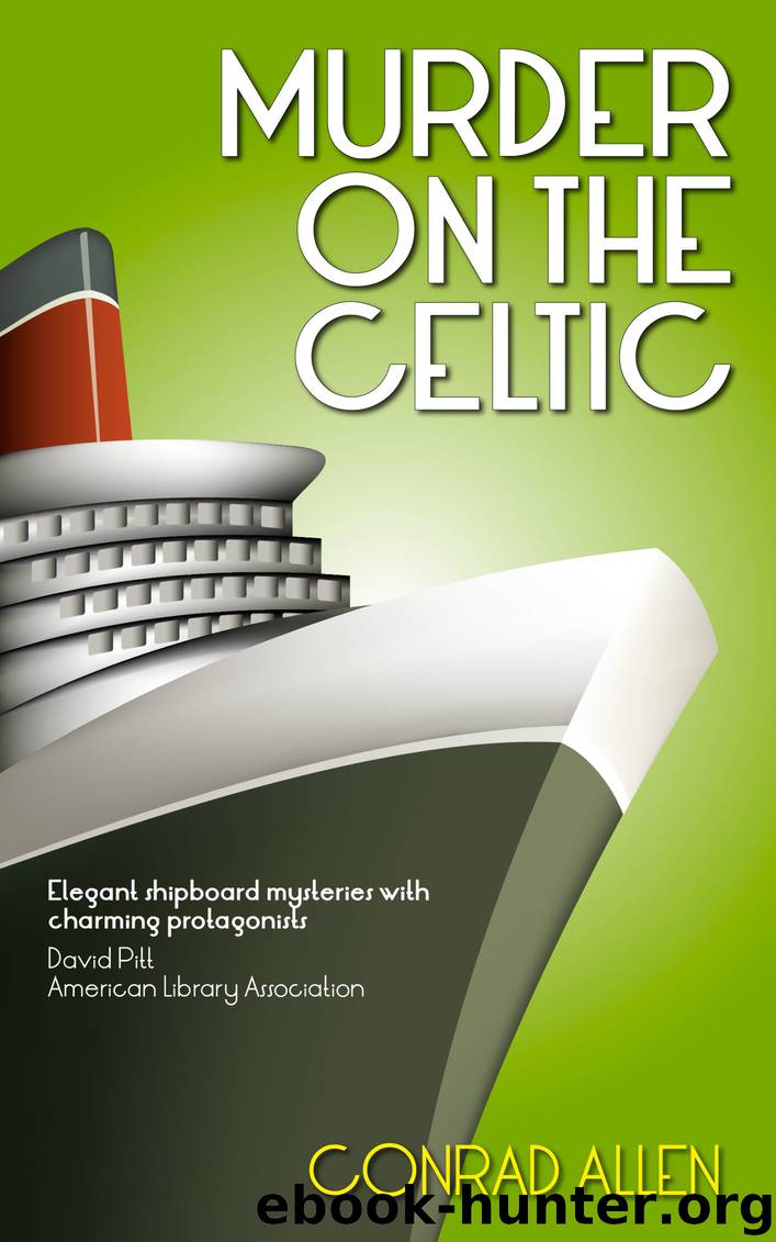 Murder on the Celtic by Conrad Allen
