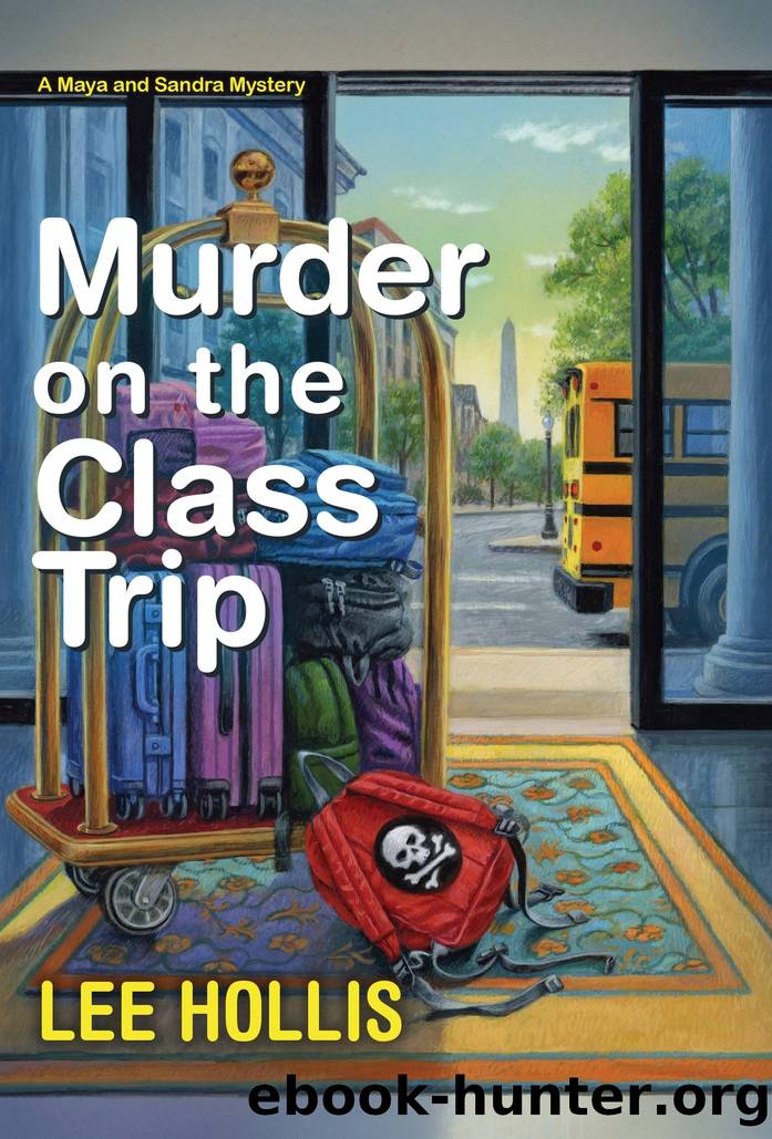 Murder on the Class Trip by Lee Hollis