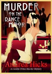 Murder on the Dance Floor by Andrea Hicks