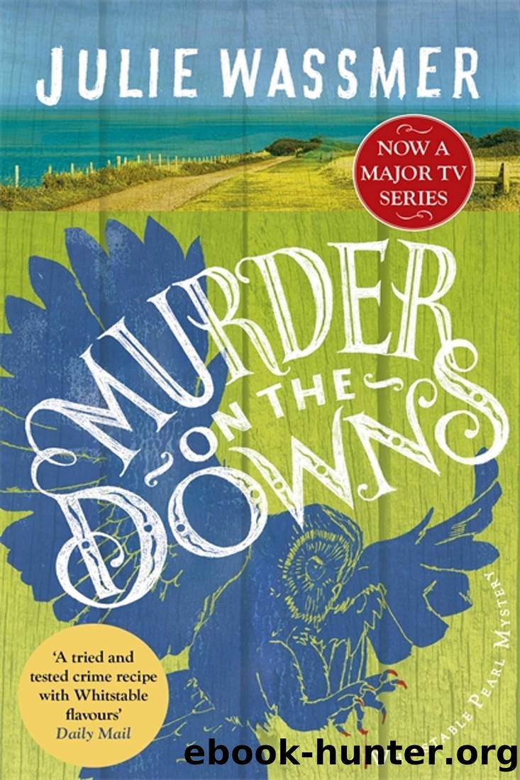 Murder on the Downs by Julie Wassmer