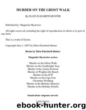 Murder on the Ghost Walk by Ellen Elizabeth Hunter