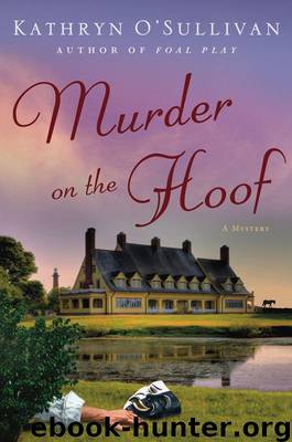 Murder on the Hoof: A Mystery (Colleen McCabe Series) by Kathryn O'Sullivan