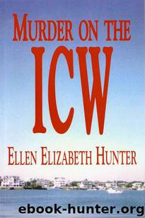 Murder on the ICW by Ellen Elizabeth Hunter