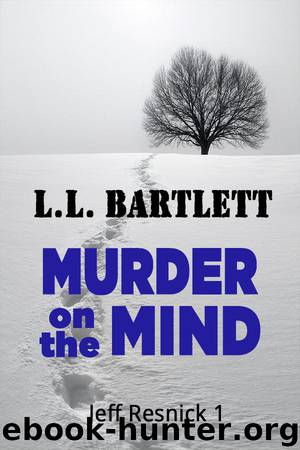 Murder on the Mind by LL Bartlett