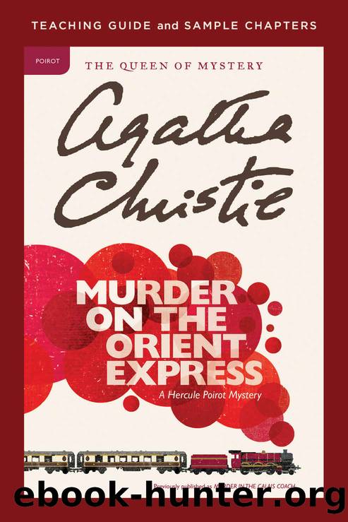 Murder on the Orient Express Teaching Guide by Agatha Christie & Amy Jurskis