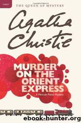 Murder on the Orient Express by Agatha Christie & E. Machado-quevedo