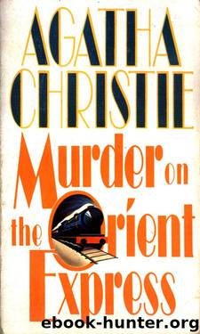 Murder on the Orient Express by Murder on the Orient Express
