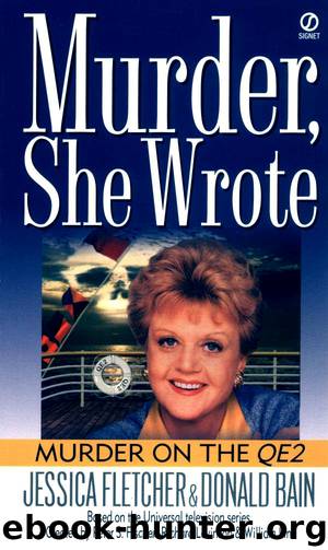 Murder on the QE2 by Jessica Fletcher & Donald Bain
