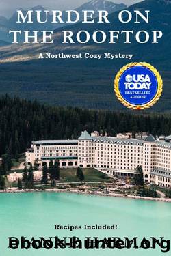Murder on the Rooftop: Northwest Cozy Mystery Series by Dianne Harman