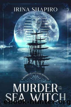 Murder on the Sea Witch: A Redmond and Haze Mystery Book 7 (Redmond and Haze Mysteries) by Irina Shapiro