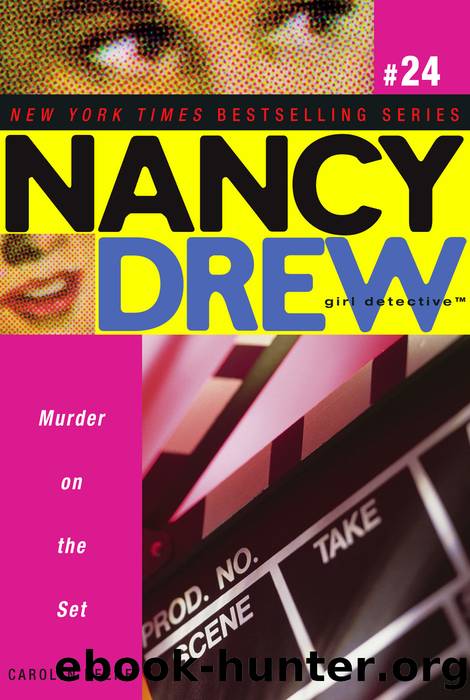 Murder on the Set by Carolyn Keene