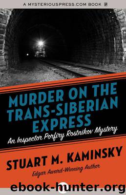 Murder on the Trans-Siberian Express by Kaminsky Stuart M
