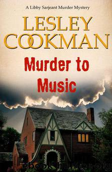 Murder to Music - a Libby Sarjeant Murder Mystery by Lesley Cookman
