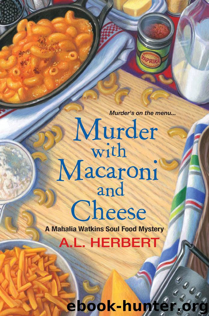 Murder with Macaroni and Cheese by A.L. Herbert